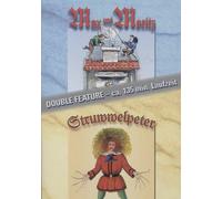 Max und Moritz & Der Struwwelpeter
