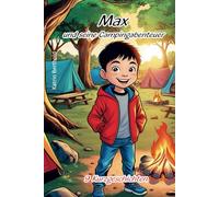 Max und seine Campingabenteuer