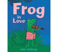 Max Velthuijs Frog in Love (Tascabile) Frog