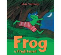 Max Velthuijs Frog is Frightened (Tascabile) Frog