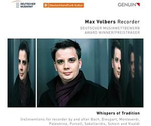 Max Volbers, Alfia Bakieva, Jonathan Ponet, Martin Schneider, Arisa Yoshida, Axel Wolf, Robert Smith, Anne-Suse Enssle, Alexander von Heissen, Elisabeth Wirth, Felix Gutschi, Jonathan Volbers - Whispers of Tradition: (re)inventions for recorder by and after Bach, Dieupart, Monteverdi, Palestrina, Purcell, Sakella