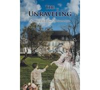 Max W Justus The Unraveling: Book One of the Jeremiah and Susanne Se (Tascabile)