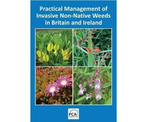 Max Wade Mark F Practical Management of Invasive Non-Native Weeds in (Tascabile)