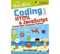 Max Wainewright Coding with HTML & JavaScript - Create Epic Computer (Tascabile)