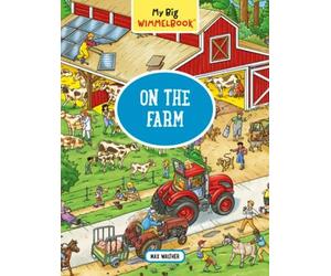 Max Walther My Big Wimmelbook® - On the Farm (Libro di cartone)