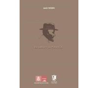Max Weber El sabio y la política (Tascabile)