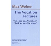 Max Weber The Vocation Lectures (Copertina rigida) Hackett Classics