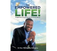 Max Wellspring Oseogena The Empowered Life (Copertina rigida)