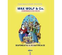 Max Wolf & Co. - Rapimento a Sunnybeach