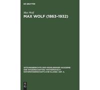 Max Wolf Max Wolf (1863-1932) (Copertina rigida)