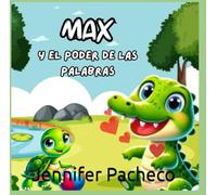 Max y el poder de las palabras