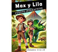 Max y Lila: Cuento Interactivo
