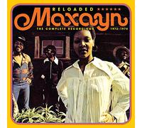 Maxayn - Reloaded: The Complete Recordings 1972-1