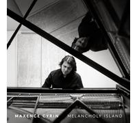 Maxence Cyrin – Melancholy Island – CD