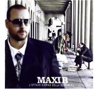 Maxi B - L'Ottavo Giorno Della Settimana