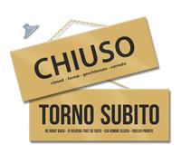 Maxi Cartello CHIUSO e TORNO SUBITO per negozio vetrina studio laboratorio officina bottega (oro/oro)