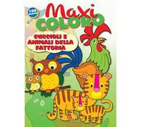 Maxi coloro: cuccioli e animali della fattoria
