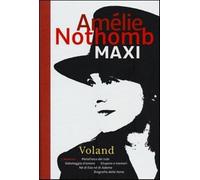 Maxi - Nothomb Amélie
