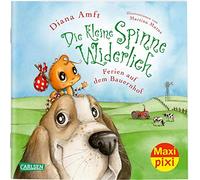 Maxi Pixi 313: Die kleine Spinne Widerlich: Ferien auf dem Bauernhof (313)