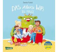 Maxi Pixi 431: Das kleine WIR zu Hause (431)