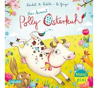 Maxi Pixi 464: VE 5: Hier kommt Polly Osterkuh! (5 Exemplare)