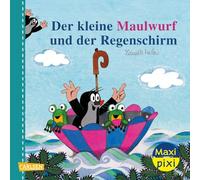 Maxi Pixi 466: Der kleine Maulwurf und der Regenschirm (466)