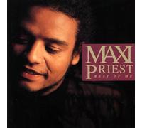 Maxi Priest - Best of Me, the
