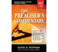 Maxie D. Dunnam The Preacher's Commentary - Vol. 31: Galatians / Eph (Tascabile)