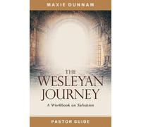 Maxie D. Dunnam Wesleyan Journey Pastor Guide, The (Tascabile)
