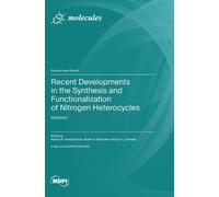 Maxim A Bastrako Recent Developments in the Synthesis and Fu (Copertina rigida)