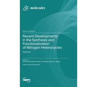 Maxim A Bastrako Recent Developments in the Synthesis and Fu (Copertina rigida)