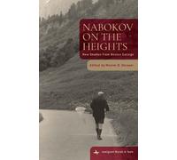 Nabokov on the Heights: New Studies from Boston College