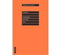 Maxim Gorky Children of the Sun (Tascabile) Drama Classics