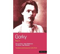 Maxim Gorky Gorky Plays: 2 (Tascabile) World Classics