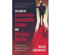 Maxim Jakubowsk The Book of Extraordinary Impossible Crimes and Puzz (Tascabile)