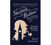Maxim Jakubowsk The Book of Extraordinary New Sherlock Holmes Storie (Tascabile)