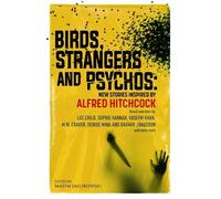 Maxim Jakubowski Birds, Strangers and Psychos (Copertina rigida)