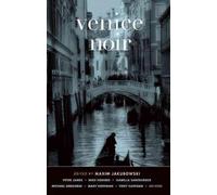 Maxim Jakubowski Venice Noir (Tascabile) Akashic Noir Series