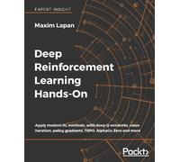 Maxim Lapan Oleg Vasilev Martijn van Otterlo Mikh Deep Reinforcement (Tascabile)