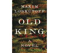 Maxim Loskutoff Old King (Copertina rigida)