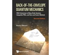 Maxim Olchanyi Back-of-the-envelope Quantum Mechanics: With Extensi (Tascabile)