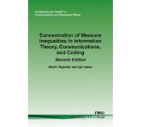 Maxim Raginsky Concentration of Measure Inequalities in Information (Tascabile)