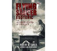Maxim W Furek Flying Saucer Esoteric (Tascabile)