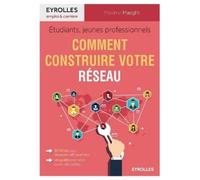 Maxime Maeght Comment construire votre réseau (Tascabile)