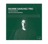 - Maxime Sanchez & Florent Nisse - Maxime Sanchez Trio Standards - CD