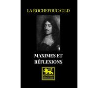 Maximes et réflexions