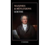 Maximes et réflexions: Format pour une lecture confortable