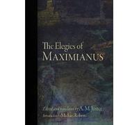 Maximianus The Elegies of Maximianus (Copertina rigida)