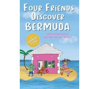Maximilian Bigler Four Friends Discover Bermuda (Tascabile)