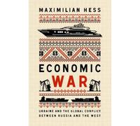 Maximilian Hess Economic War (Copertina rigida)